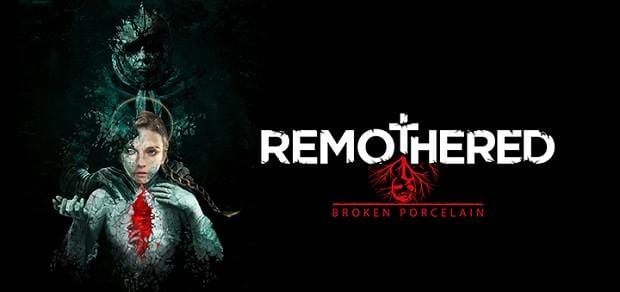 Remothered : Broken Porcelain