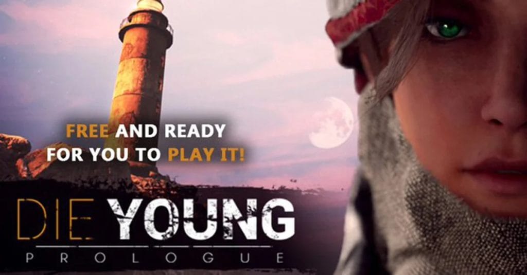Die Young: Prologue