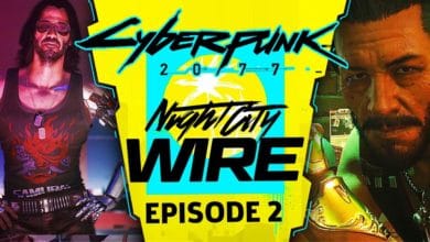Night City Wire الحلقة الثانية لعبة Cyberpunk 2077