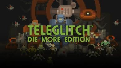 Teleglitch Die More Edition
